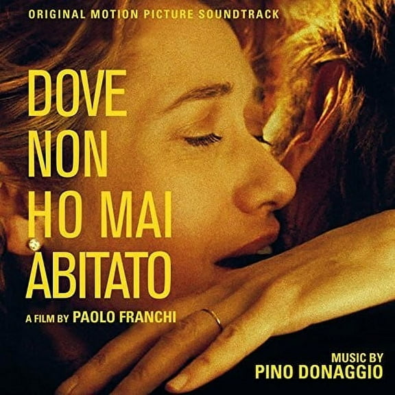 Dove Non Ho Mai Abitato Soundtrack (CD)
