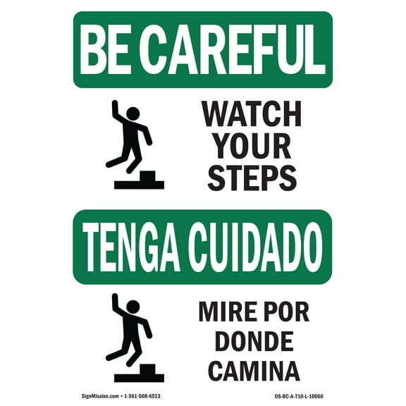 OSHA BE CAREFUL Sign - Watch Your Step With Symbol Bilingual | Decal | Protect Your Business, Work Site, Warehouse & Shop Area | Made in the USA