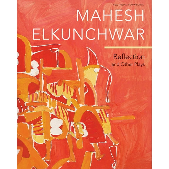 Reflection : And Other Plays (Paperback)