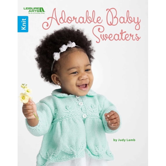 Pre-Owned Adorable Baby Sweaters: 9 Knit Projects (Paperback) 160900020X 9781609000202