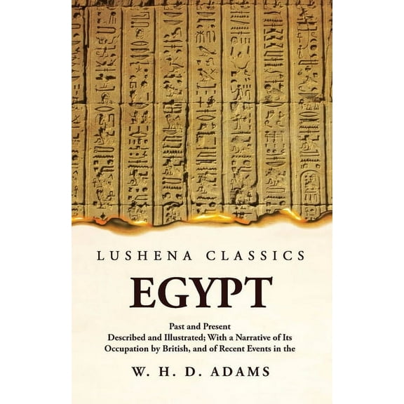 Egypt Past and Present (Paperback)