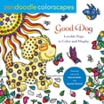 thumbnail image 1 of Pre-Owned Zendoodle Colorscapes: Good Dog: Lovable Pups to Color & Display (Paperback) 1250281563 9781250281562, 1 of 1