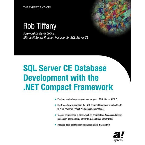 Expert's Voice SQL Server CE Database Development with the .Net Compact Framework, (Paperback)