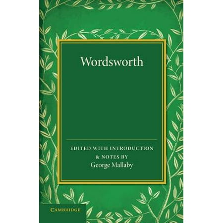 Wordsworth : Extracts from 'the Prelude', with Other (William Wordsworth Best Poems)
