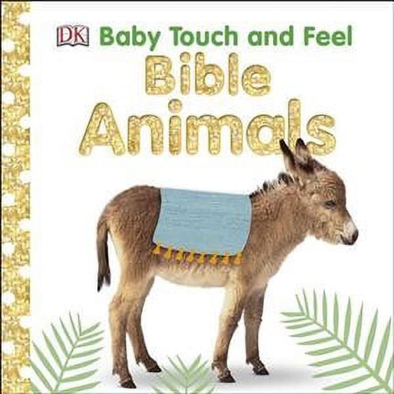 Baby Touch And Feel Bible Animals