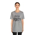 thumbnail image 2 of Hello Forty 1984 Shirt, 40Th Birthday Gift, 40th Birthday Shirt, 2 of 8