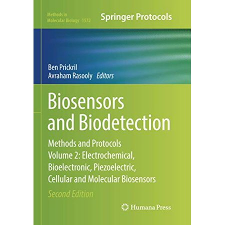 Biosensors and Biodetection: Methods and Protocols, Volume 2 ...