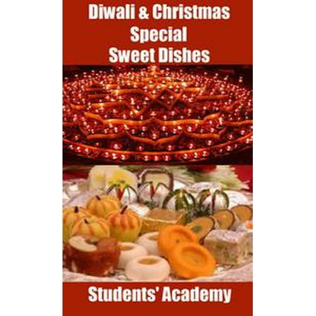 - Diwali & Christmas Special: Sweet Dishes - eBook