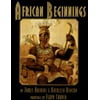 African Beginnings, Used [Hardcover]