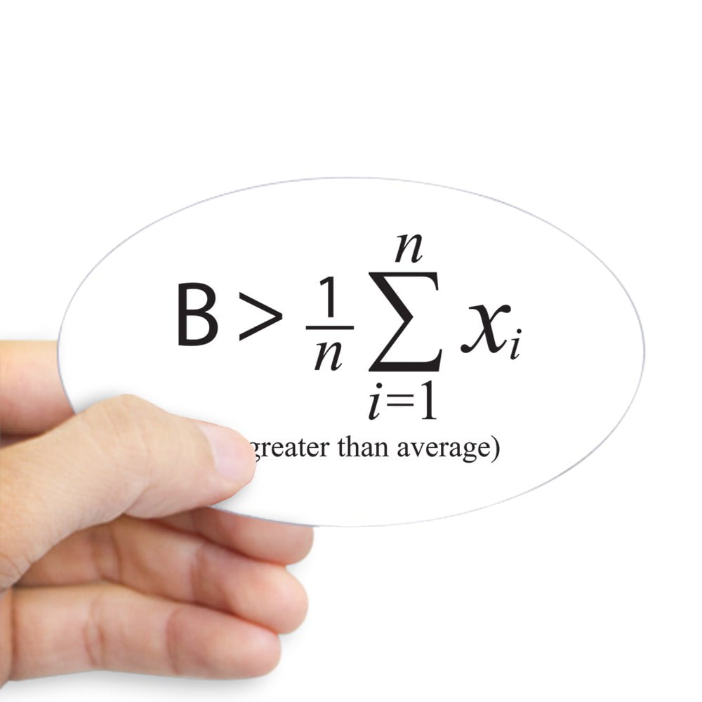 Oval CafePress Be Greater Than Average Sticker Sticker 1724952824 