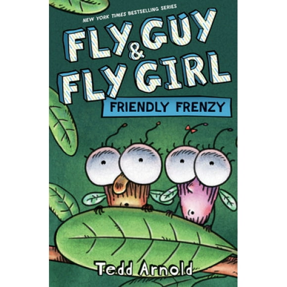 Fly Guy and Fly Girl: Friendly Frenzy (Fly Guy)