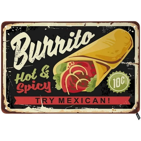 Mexican Burrito Tin Signs,Hot and Spicy Mexican Cuisine Food Vintage ...