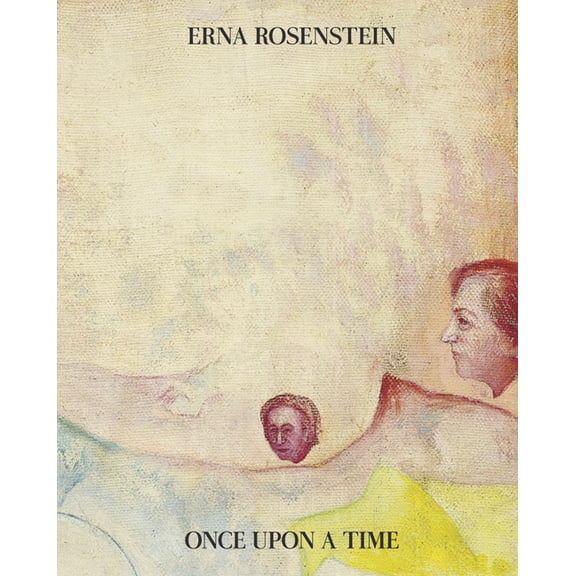 Erna Rosenstein: Once Upon a Time, (Hardcover)