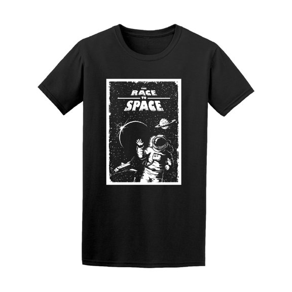 Astronaut The Space To Race Tee Men's -Image by Shutterstock