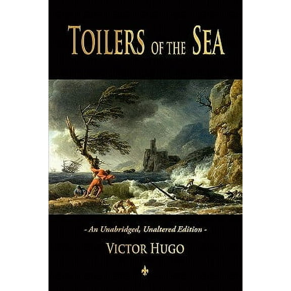 Toilers of the Sea (Paperback)