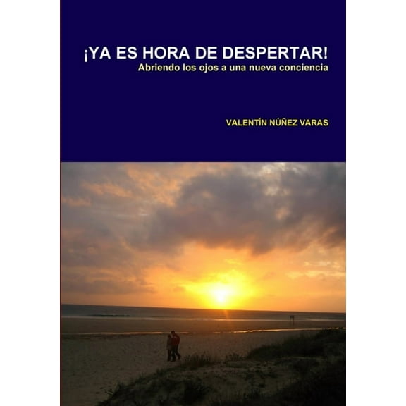 ¡Ya Es Hora de Despertar!, (Paperback)