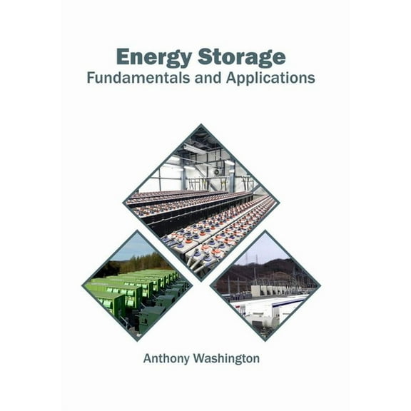 Energy Storage: Fundamentals and Applications, (Hardcover)