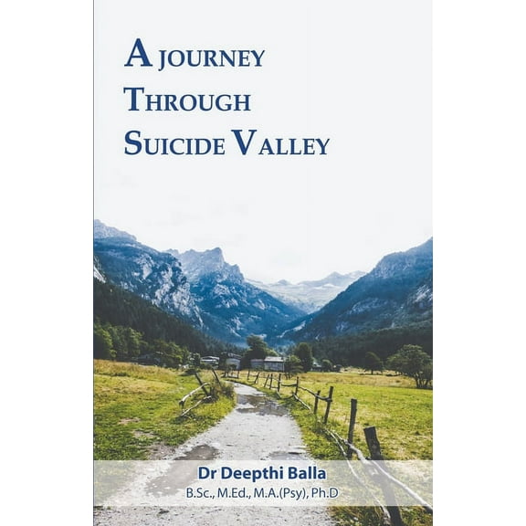 A Journey Through Suicide Valley (Paperback)