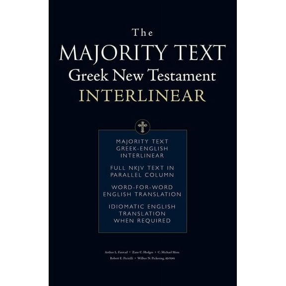 The Majority Text Greek New Testament Interlinear, (Paperback)