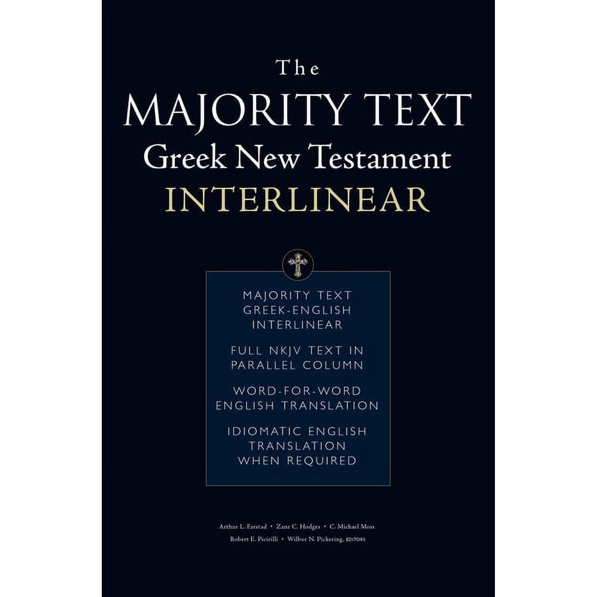 The Majority Text Greek New Testament Interlinear, (Paperback)