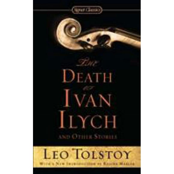 Pre-Owned The Death of Ivan Ilych and Other Stories 9780451532176