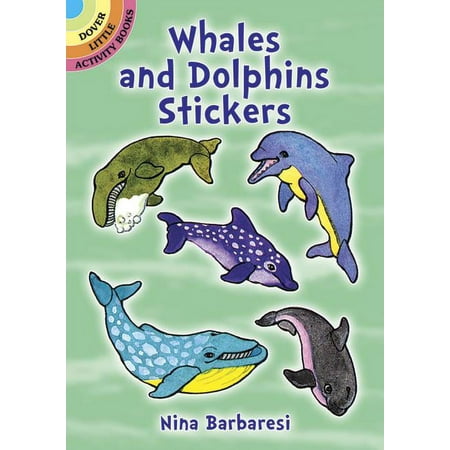 Dover Little Activity Books Stickers: Whales and Dolphins Stickers (Paperback)