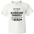 thumbnail image 3 of Inktastic My Mom is a Respiratory Therapist and a Hero Youth T-Shirt, 3 of 5