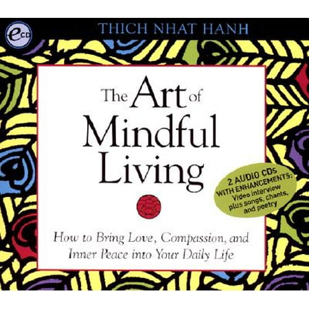 The Art of Mindful Living (Audiobook)
