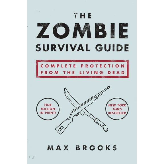 Pre-Owned The Zombie Survival Guide: Complete Protection from the Living Dead (Paperback) 1400049628 9781400049622