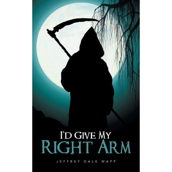 I'd Give My Right Arm (Paperback)