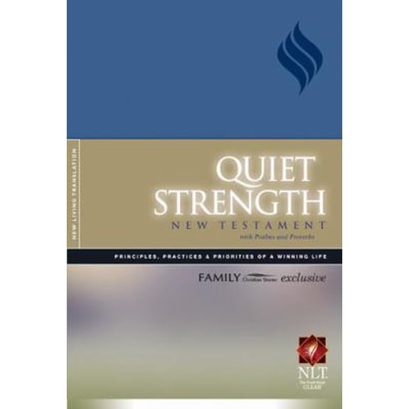 Pre-Owned QUIET STRENGTH with Psalms and Proverbs (NLT) (Unknown) 1414330073 9781414330075