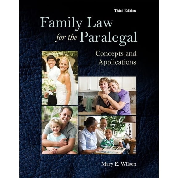 Pre-Owned Family Law for the Paralegal: Concepts and Applications Paperback