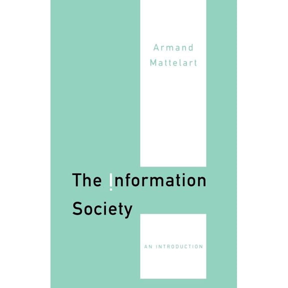 The Information Society: An Introduction, (Paperback)
