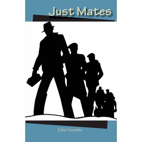 Just Mates, (Paperback)