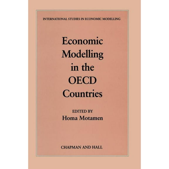 International Studies in Economic Modell Economic Modelling in the OECD Countries, (Paperback)