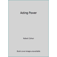 thumbnail image 1 of Pre-Owned Acting Power (Hardcover) 0874844088 9780874844085, 1 of 1