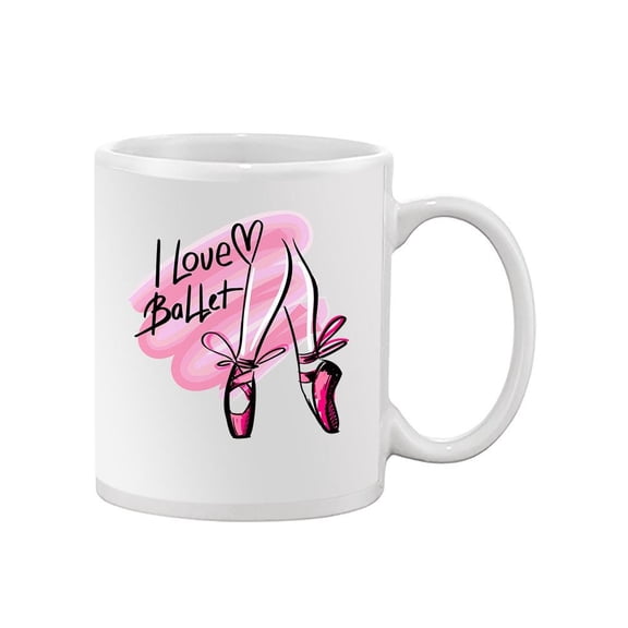 I Love Ballet. Mug Unisex's -Image by Shutterstock