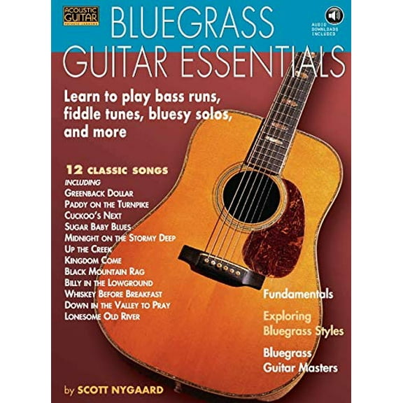 Pre-Owned Bluegrass Guitar Essentials: Learn to Play Bass Runs, Fiddle Tunes, Bluesy Solos, and More (Paperback) 1423408411 9781423408413