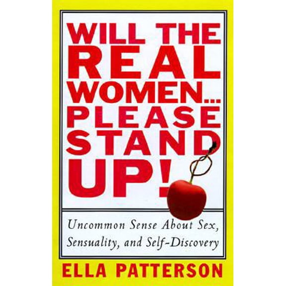 Pre-Owned Will the Real Women Please Stand Up (Paperback) 0684831511 9780684831510