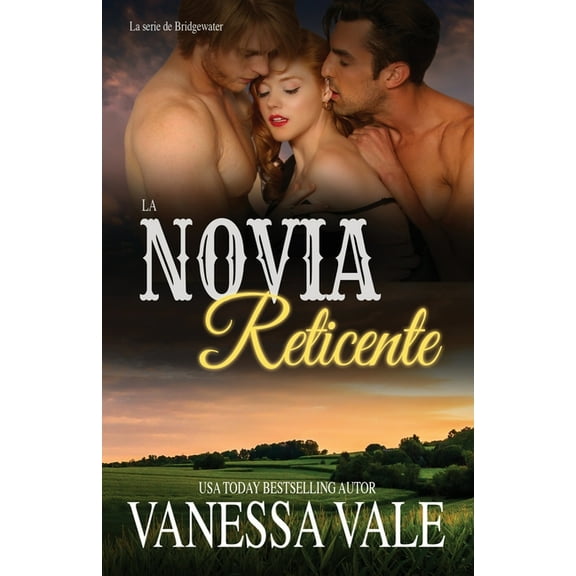 La Serie de Bridgewater La Novia Reticente: Letra grande, Book 6, (Paperback)