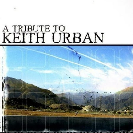 A Tribute To Keith Urban