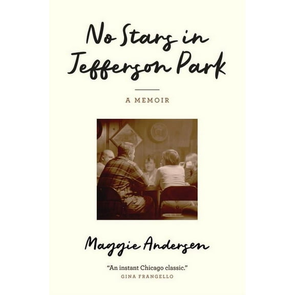 No Stars in Jefferson Park: A Memoir, (Paperback)