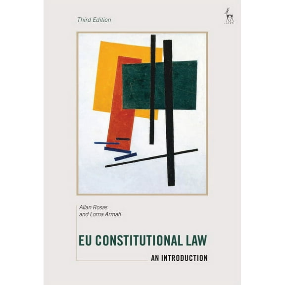 EU Constitutional Law: An Introduction, (Paperback)