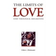 thumbnail image 2 of The Limits of Love: Some Theological Explorations, (Paperback), 2 of 2