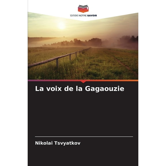 La voix de la Gagaouzie, (Paperback)