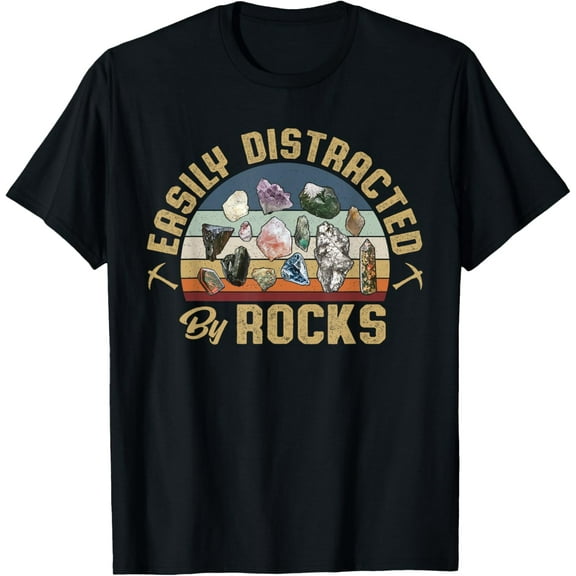Easily Distracted By Rocks Collecting Rocks Geology T-Shirt
