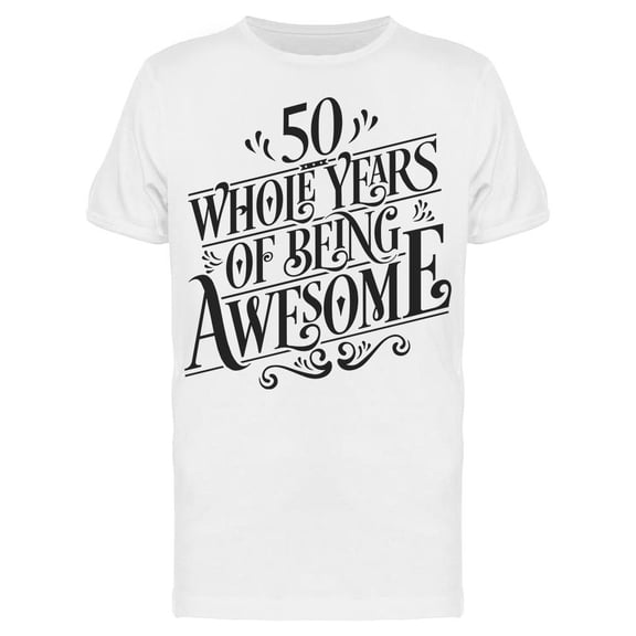 50 Years Of Being Awesome Tee Men's -Image by Shutterstock