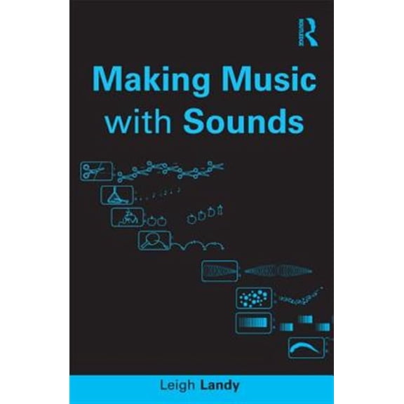 Pre-Owned Making Music with Sounds, (Paperback)