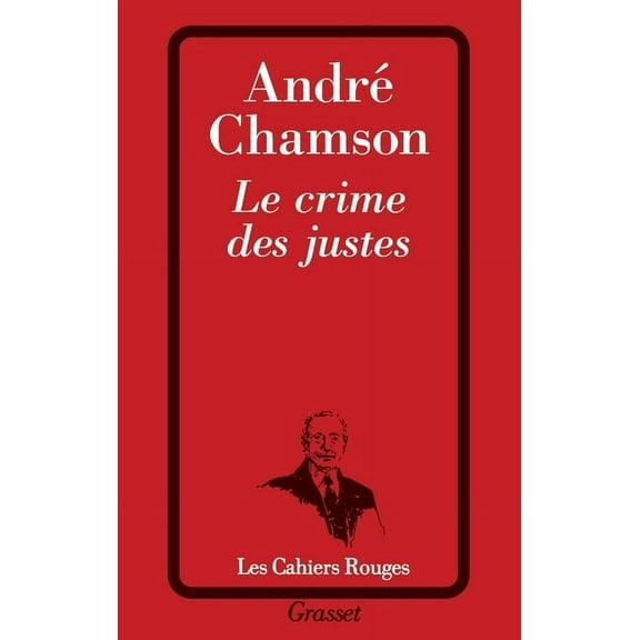 Le crime des justes, (Paperback)