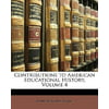 Contributions to American Educational History, Volume 4